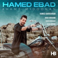 Hamed Ebad - Hame Midoonan