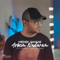 Mehdi Jahani - Aroom Nadaram