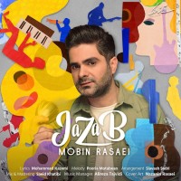 Mobin Rasaei - Jazab