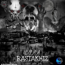 Iliya - Rastakhiz