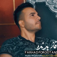 Farhad Forootani - Faze Bad Nade