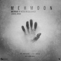 Mehrab Ft Hossein Goodarzi - Mehmoon