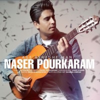 Naser Pourkaram - Age Asheghe Mani