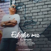 Ali Emami - Eshghe Ma