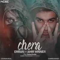 Emran & Amir Winner - Chera