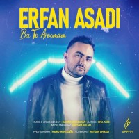 Erfan Asadi - Ba To Aroomam