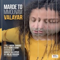 Valayar - Marde To Mimounam