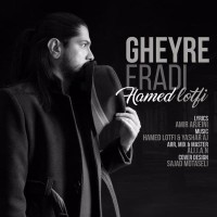 Hamed Lotfi - Gheyre Eradi