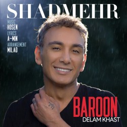 Shadmehr Aghili - Baroon Delam Khast