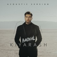 Kiyarash - Baghal ( Acoustic Version )