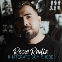 Reza Radin - Khaterate Gom Shode