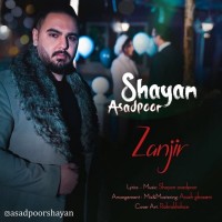 Shayan Asadpoor - Zanjir