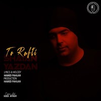 Shayan Yazdan - To Rafti