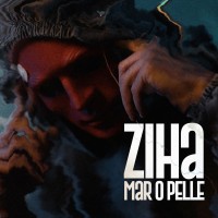 Ziha - Maro Pelle
