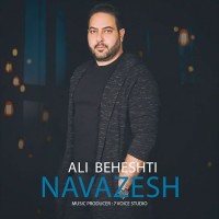 Ali Beheshti - Navazesh