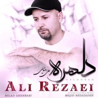 Ali Rezaei - Delhoreh