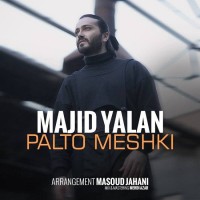 Majid Yalan - Palto Meshki
