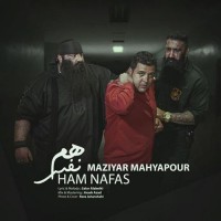 Maziyar Mahyapour - Ham Nafas