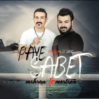 Morteza & Mehran - Paye Sabet