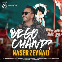 Naser Zeynali - Begoo Chand