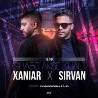 Sirvan Khosravi & Xaniar - Ghabe Akse Khali ( DJ PS & Ehsan Foroutan Remix )