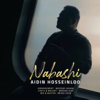 Aidin Hosseinloo - Nabashi