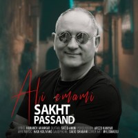 Ali Emami - Sakht Passand