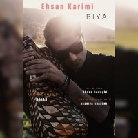 Ehsan Karimi - Biya