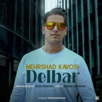 Mehrshad Kavoosi - Delbar