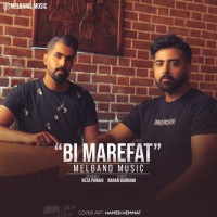 Mel Band - Bi Marefat