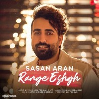 Sasan Aran - Range Eshgh