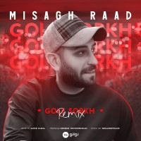Misagh Raad - Gole Sorkh ( Remix )