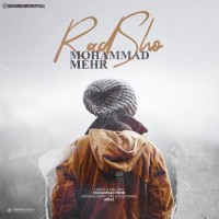 Mohammad Mehr - Rad Sho
