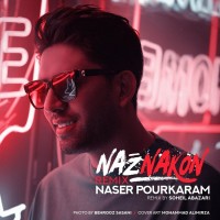 Naser Pourkaram - Naz Nakon ( Soheil Abazari Remix )