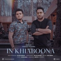 Raibod & Farzad Roshan - In Khiaboona