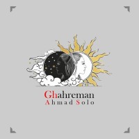 Ahmad Solo - Ghahreman