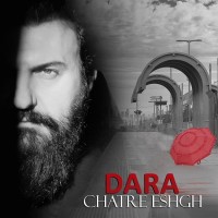 Dara Recording Artist - Chatre Eshgh