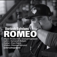 Dariush Eghdami - Romeo