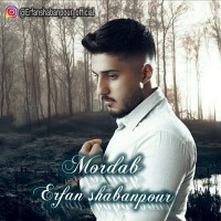 Erfan Shabanpour - Mordab