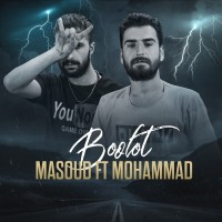 Masoud Ft Mohammad - Boolot