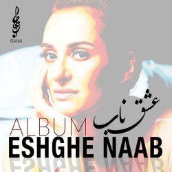 Rana Mansour - Eshghe Naab