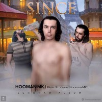 Hooman MK - Since