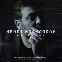 Mehdi Moghaddam - Az Avval