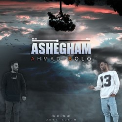 Ahmad Solo - Ashegham