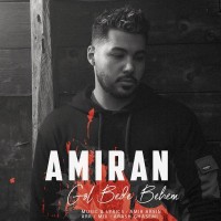 Amiran - Gol Bede Behem