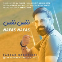 Farzad Bakhtiari - Nafas Nafas