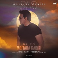 Mojtaba Kabiri - Bi To