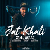 Saeed Aaraz - Jat Khali