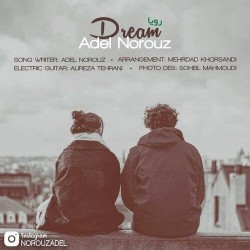 Adel Norouz - Dream