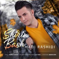 Hadi Rashidi - Shirin Bash